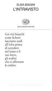 Ebook L'intravisto di Biagini Elisa edito da Einaudi