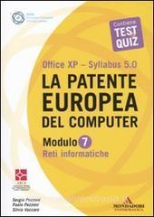 La patente europea del computer. Office XP-Sillabus 5.0. Modulo 7. Reti informatiche.pdf