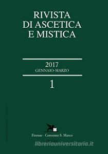 Rivista di ascetica e mistica (2017) vol.1.pdf