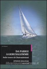 Da Parigi a Gerusalemme. Sulle tracce di Chateaubriand.pdf