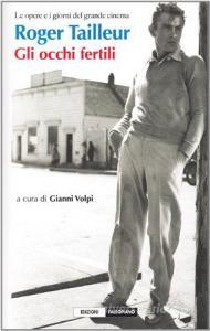 Roger Tailleur. Gli occhi fertili.pdf