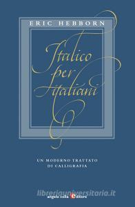 Italico per italiani. Un moderno trattato di calligrafia.pdf