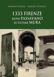 1333: Firenze dove passavano le ultime mura.pdf
