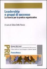 Leadership e gruppi di successo. La ricerca per la pratica organizzativa.pdf