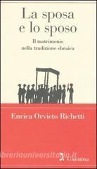 La sposa e lo sposo. Il matrimonio nella tradizione ebraica.pdf