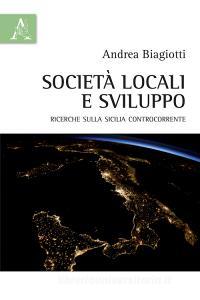 Società locali e sviluppo. Ricerche sulla Sicilia controcorrente.pdf
