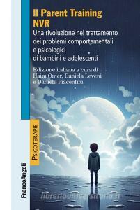 Ebook Il Parent Training NVR di Omer Haim edito da Franco Angeli Edizioni