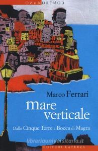 Mare verticale. Dalle Cinque Terre a Bocca di Magra.pdf