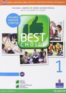 Best choice. Con Fascicolo. Per le Scuole superiori. Con e-book. Con espansione online vol.1.pdf