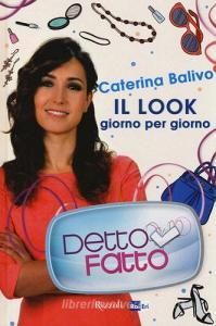Detto Fatto. Il look giorno per giorno.pdf