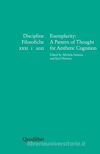 Ebook Exemplarity: A Pattern of Thought for Aesthetic Cognition di AA.VV. edito da Quodlibet