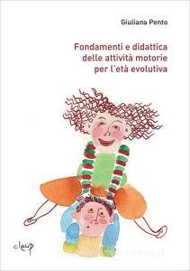 Fondamenti e didattica delle attività motorie per letà evolutiva.pdf