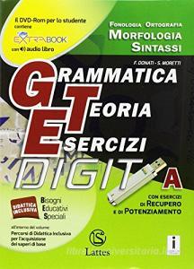 Grammatica teoria esercizi. Per la Scuola media. Con e-book. Con espansione online. Con Libro: Prove ingresso vol.A-B-C.pdf
