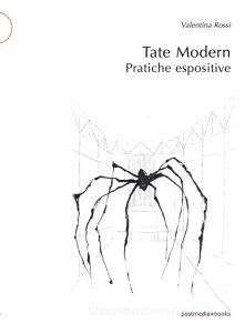 Tate Modern. Pratiche espositive. Ediz. illustrata.pdf