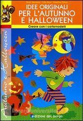 Idee originali per lautunno e Halloween. Con cartamodelli.pdf