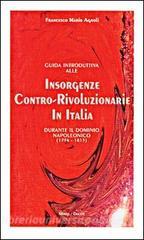 Guida introduttiva alle insorgenze contro-rivoluzionarie in Italia durante il dominio napoleonico (1796-1815).pdf