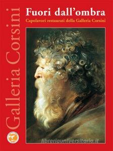 Fuori dallombra. Capolavori restaurati della Galleria Corsini.pdf