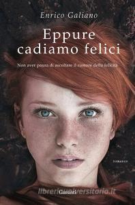 Eppure cadiamo felici.pdf