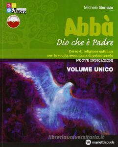 Abbà. Con fascicolo verifiche. Volume unico. Per la Scuola media. Con espansione online.pdf
