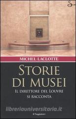 Storie di musei. Il direttore del Louvre si racconta.pdf
