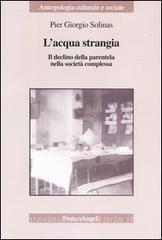 L acqua strangia. Il declino della parentela nella società complessa.pdf