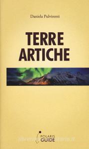 Terre artiche. Norvegia, Svezia, Finlandia e Groenlandia.pdf