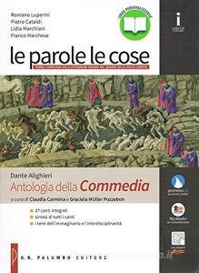 Le parole le cose. Con Antologia Divina Commedia. Per le Scuole superiori. Con e-book. Con espansione online vol.1.pdf