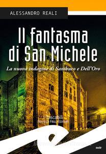 Il fantasma di San Michele. La nuova indagine di Sambuco e DellOro.pdf