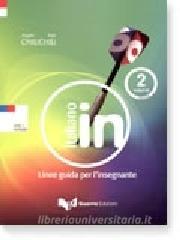 Italiano in. Linee guida per linsegnante. Con CD Audio vol.2.pdf