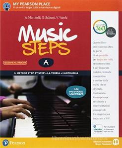 Music steps. A piccoli passi nella grande musica. Per la Scuola media. Con e-book. Con 2 espansioni online.pdf