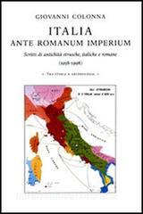 Italia ante romanum imperium. Scritti di antichità etrusche, italiche e romane (1958-1998).pdf