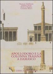 Dalla tradizione al progetto. Apollodoro e la colonna Traiana a Damasco.pdf