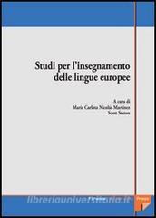 Studi per linsegnamento delle lingue europee. Atti delle Giornate di studio (Firenze, maggio 2003).pdf