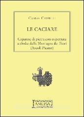 Le caciare. Capanne di pietra con copertura a tholos della Montagna dei Fiori (Ascoli Piceno).pdf