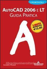 AutoCad 2006 e LT. Guida pratica.pdf