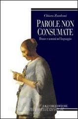 Parole non consumate. Donne e uomini nel linguaggio.pdf