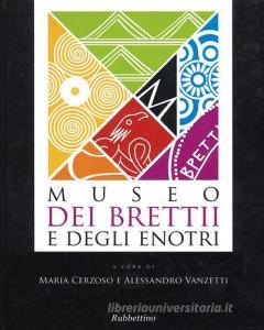 Museo dei Brettii e degli Enotri. Ediz. illustrata.pdf