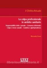 La colpa professionale in ambito sanitario.pdf
