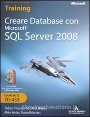 Creare database con Microsoft SQL Server 2008. Con DVD-ROM e CD-ROM.pdf