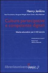Culture partecipative e competenze digitali. Media education per il XXI secolo.pdf