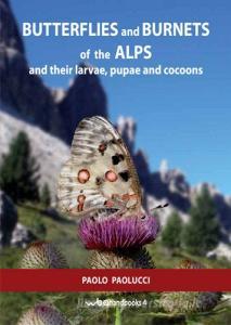 Butterflies and burnets of the Alps and their larvae, pupae and cocoons.pdf