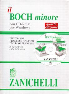 Il Boch minore. Dizionario francese-italiano, italiano-francese. Con CD-ROM.pdf
