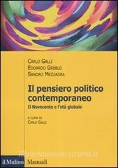Il pensiero politico contemporaneo. Il Novecento e letà globale.pdf