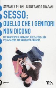 Sesso: quello che i genitori non dicono.pdf
