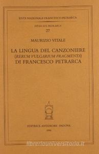 La lingua del Canzoniere. «Rerum vulgarium fragmenta» di Francesco Petrarca.pdf