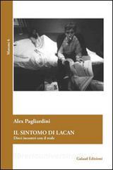 Il sintomo di Lacan. Dieci incontri con il reale.pdf