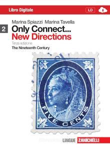 Only connect... new directions. Per le Scuole superiori. Con espansione online vol.2.pdf