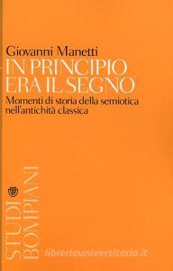 In principio era il segno. Momenti di storia della semiotica nellantichità classica.pdf