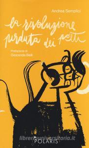 La rivoluzione perduta dei poeti.pdf