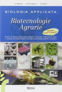 Biologia applicata e biotecnologie agrarie. Per gli Ist. tecnici. Con e-book. Con espansione online.pdf